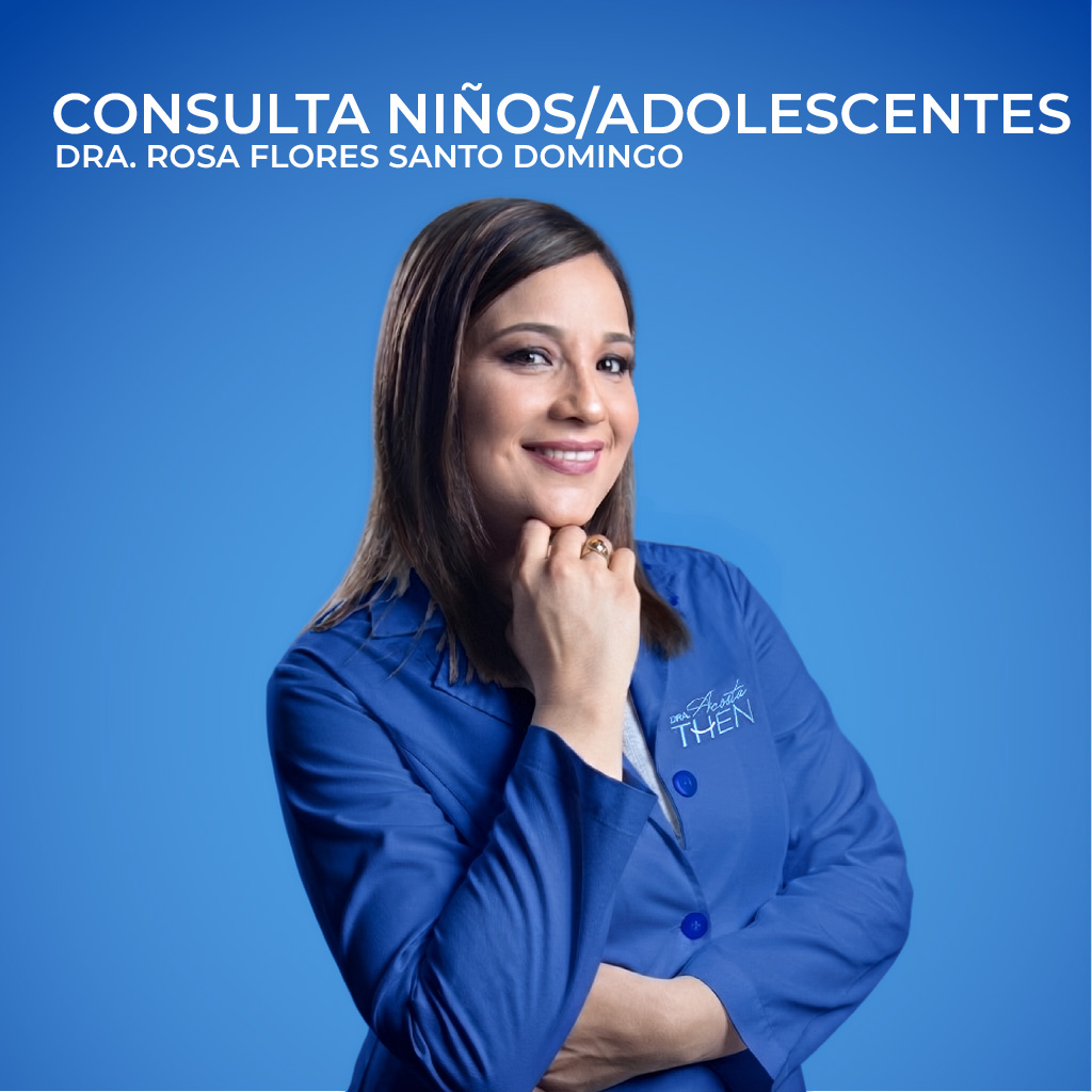 Consulta Dra. Rosa Flores | Especialista niños y adolescentes — Online