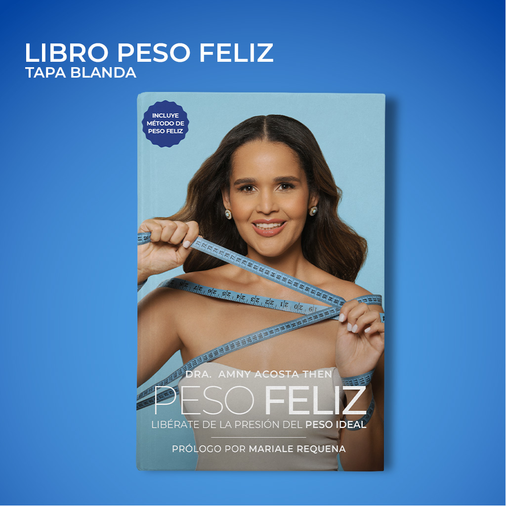 “Peso Feliz: Libérate de la presión ideal” Ebook